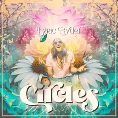 Circles (feat. Jayme Orr) - Single by Isaac Ryder album reviews, ratings, credits