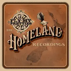 The Homeland Recordings by Fly My Pretties album reviews, ratings, credits