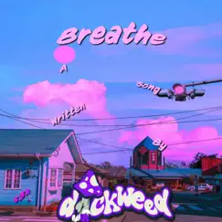 Breathe - Single by Dickweed album reviews, ratings, credits