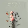 Mi Única Jactancia album lyrics, reviews, download