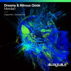 Meridian - Single by Dreamy & Nitrous Oxide album reviews, ratings, credits