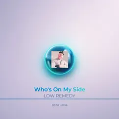 Who's On My Side Song Lyrics