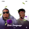 Love Language Vol. 2 - EP album lyrics, reviews, download