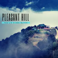 Pleasant Hill - EP by Dee Black & Fee-Lo album reviews, ratings, credits