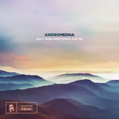 Only Wide Open Space and Me - EP by Andromedha album reviews, ratings, credits