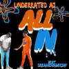 All In (feat. DreamChaserJay) - Single album lyrics, reviews, download
