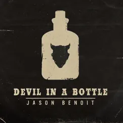 Devil in a Bottle Song Lyrics