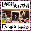 Falling Hard - Single album lyrics, reviews, download