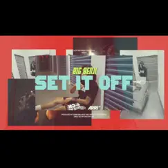Set It Off - Single by Big Benji album reviews, ratings, credits