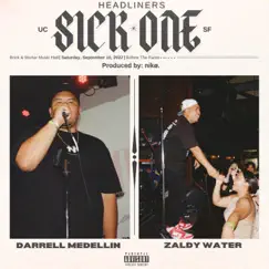 Sick One - Single by Darrell Medellin & Zaldy Water album reviews, ratings, credits