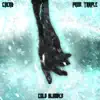 Cold Blooded - Single album lyrics, reviews, download