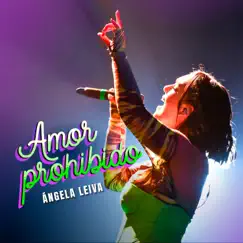 Amor Prohibido - Single by Angela Leiva album reviews, ratings, credits