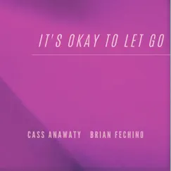 It's Okay to Let Go Song Lyrics