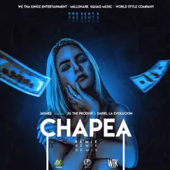 Chapea (feat. JG The Prodigy & Dariel la Evolución) [Remix] - Single by Jaymee album reviews, ratings, credits
