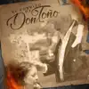 El Corrido de Don Toño - Single album lyrics, reviews, download