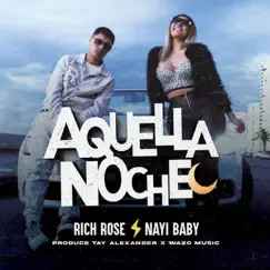 Aquella Noche (feat. Nayi Baby) Song Lyrics