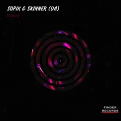 Victory - Single by Sopik & Skinner (UA) album reviews, ratings, credits