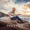 Yes I Can (feat. Nick Gertsson) - Single album lyrics, reviews, download