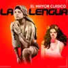 La Lengua - Single album lyrics, reviews, download