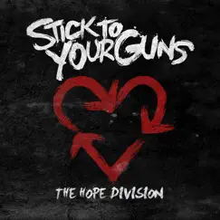 The Hope Division by Stick to Your Guns album reviews, ratings, credits