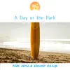 A Day in the Park album lyrics, reviews, download
