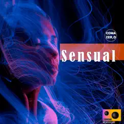 Sensual - Single by COMA ZERO album reviews, ratings, credits