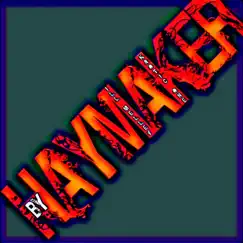 Haymaker (feat. iLL Melley) - Single by Kaotic One album reviews, ratings, credits