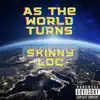 As the World Turns - Single album lyrics, reviews, download