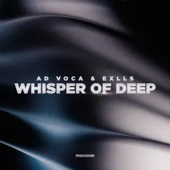 Whisper of Deep - Single by Ad Voca & Exlls album reviews, ratings, credits