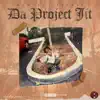 Da Project Jit album lyrics, reviews, download