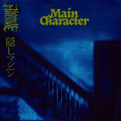 Main Character (Instrumental) - Single by HIDDEN MACHINE album reviews, ratings, credits