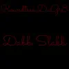 Dabb Slabb - Single album lyrics, reviews, download