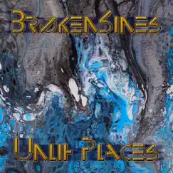 Unlit Places by BrokenSines album reviews, ratings, credits