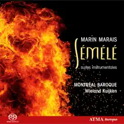 Marais: Semele (Overture and Dances) by Montréal Baroque & Wieland Kuijken album reviews, ratings, credits