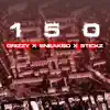 150 (feat. Stickz & Sneakbo) - Single album lyrics, reviews, download