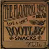 Live & Spicy Brand Bootleg Snacks, Vol. 1 - EP album lyrics, reviews, download