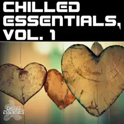 Chilled Essentials, Vol. 1 by Various Artists album reviews, ratings, credits