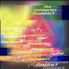 The memories flashback - Single by Flash Back album reviews, ratings, credits