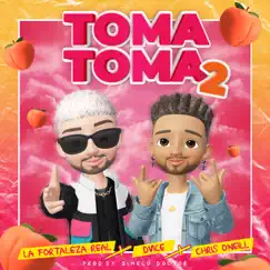 Toma Toma 2 - Single (feat. DVICE & Chris O'Neill) - Single by La Fortaleza Real album reviews, ratings, credits