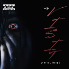 The Visit - Single by Lyrical Mindz album reviews, ratings, credits