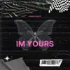 I'm Yours - Single album lyrics, reviews, download