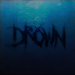 Drown - Single by Emroth album reviews, ratings, credits
