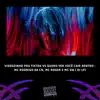 VIDEOZINHO PRA TIKTOK Vs QUERO VER VOCÊ CAIR DENTRO (feat. MC GW, MC RODRIGO DO CN & MC ROGER) - Single album lyrics, reviews, download