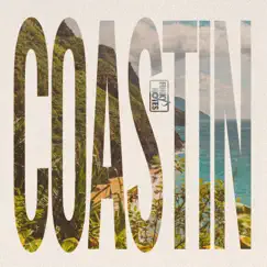 Coastin' Song Lyrics