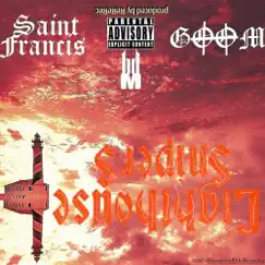 Lighthouse Snipers (feat. Goom) - Single by Saint Francis MH album reviews, ratings, credits