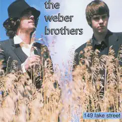149 Lake Street by The Weber Brothers album reviews, ratings, credits