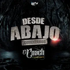 Desde Abajo (feat. la Real de Jalisco) Song Lyrics
