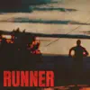 Runner - Single album lyrics, reviews, download