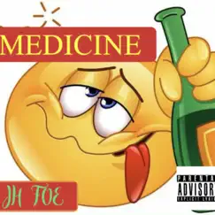 Medicine - Single by JH Foe album reviews, ratings, credits