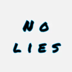 No Lies - Single by Celaina album reviews, ratings, credits